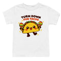 Cute Turn Down For Tacos - Adult & Kids T-Shirts, Sweatshirts & Hoodies apparel design preview 1