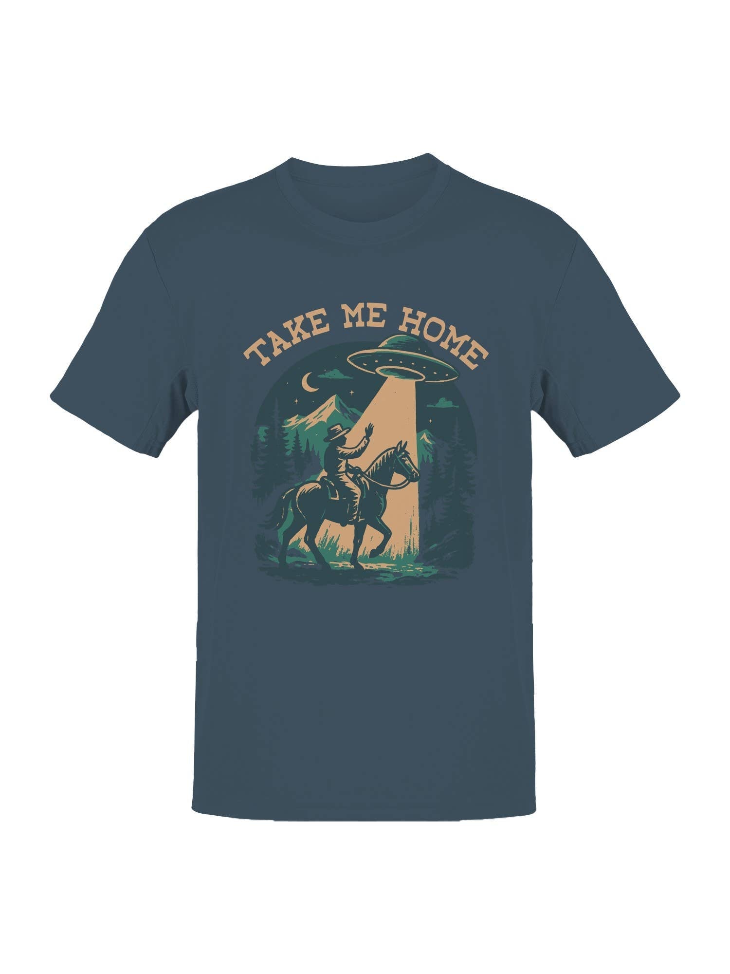 Take Me Home Ufo Cowboy Design Men's - Adult & Kids T-Shirts, Sweatshirts & Hoodies apparel design preview 1