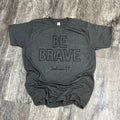 Be Brave Joshua 1:9 On Heather Dark Gray - Adult & Kids T-Shirts, Sweatshirts & Hoodies apparel design preview 1