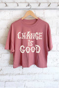 Change Is Good - Adult & Kids T-Shirts, Sweatshirts & Hoodies apparel design preview 1