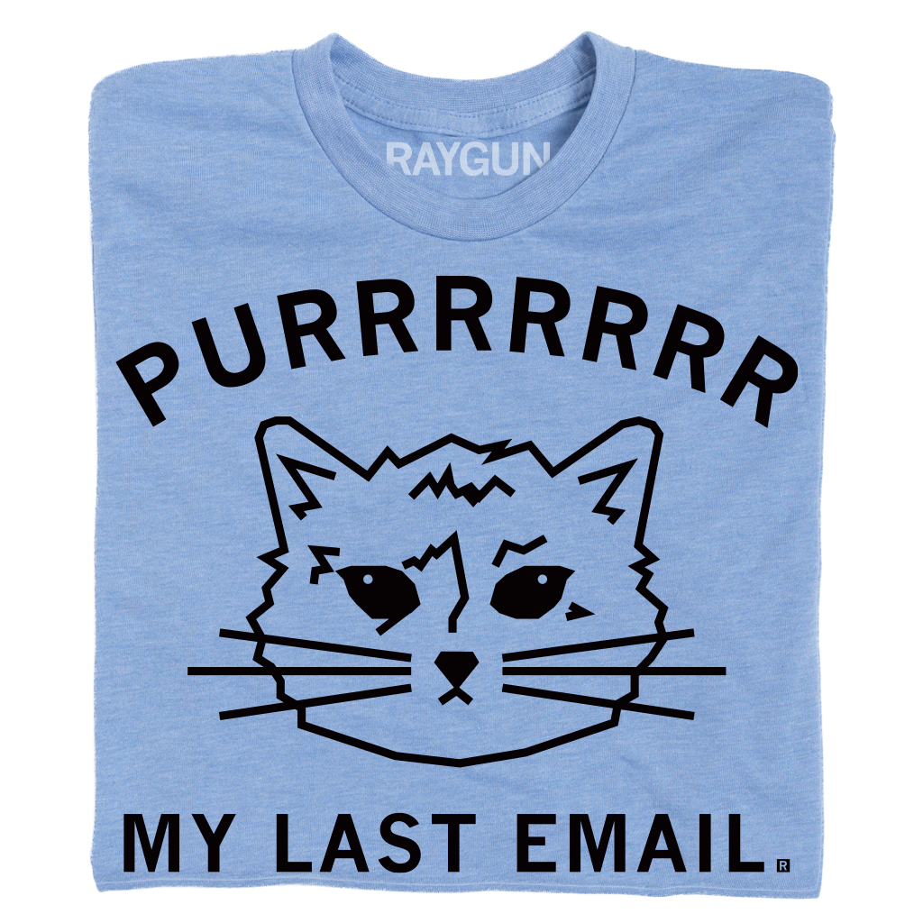 Purr My Last Email - Adult & Kids T-Shirts, Sweatshirts & Hoodies apparel design preview 1