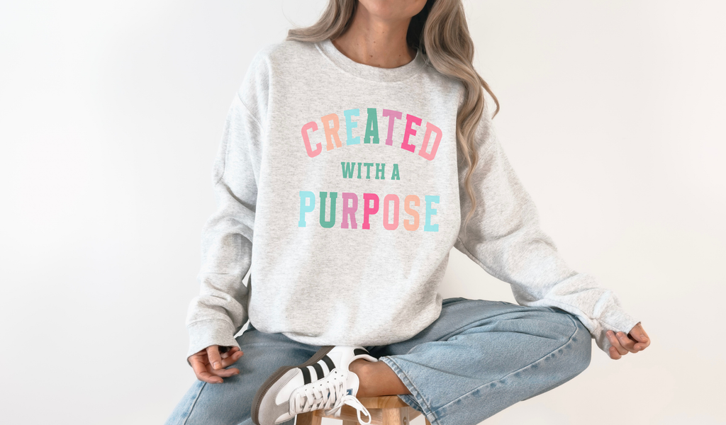 Created with A Purpose Religious Crew Neck - Adult & Kids T-Shirts, Sweatshirts & Hoodies apparel design preview 1