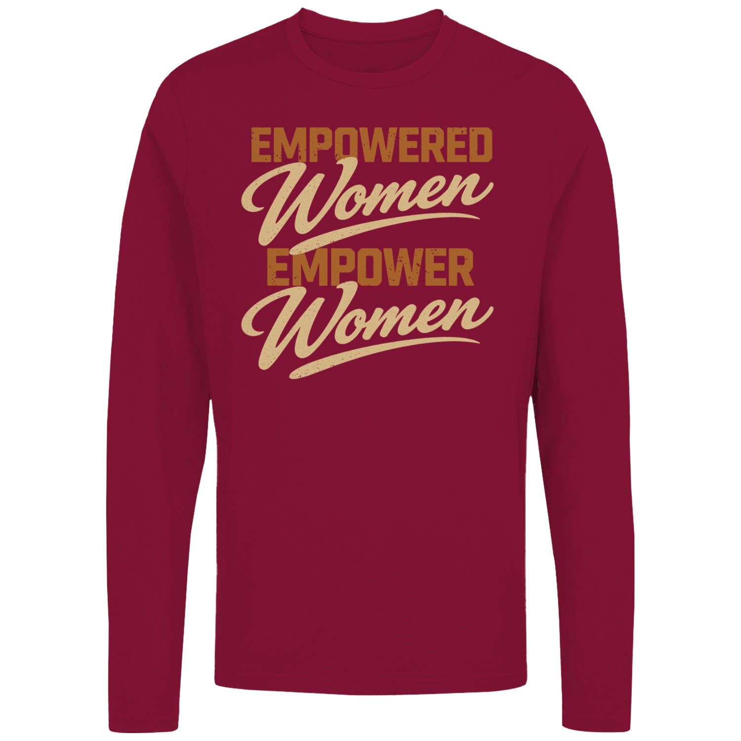 Empowered Women Quote Women's - Adult & Kids T-Shirts, Sweatshirts & Hoodies apparel design preview 1