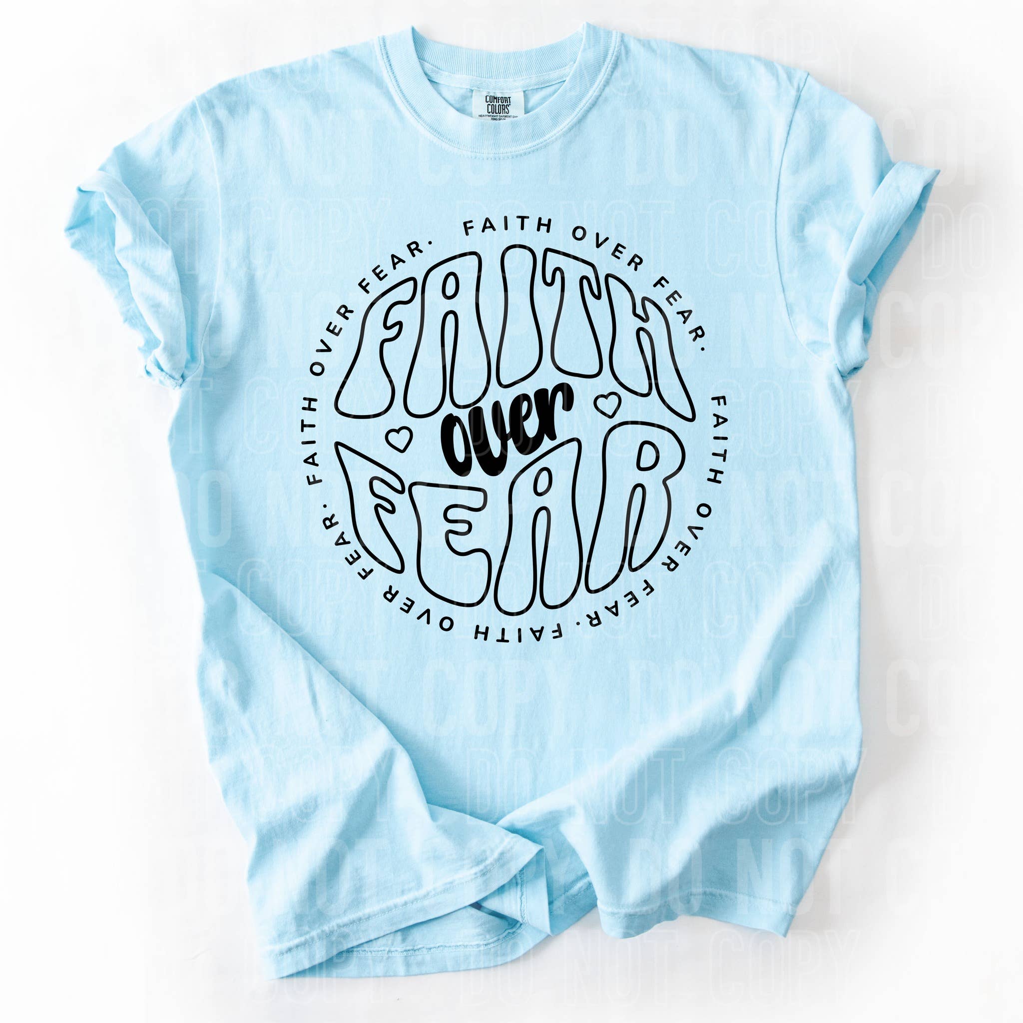 Faith Over Fear On Comfort Colors Chambray - Adult & Kids T-Shirts, Sweatshirts & Hoodies apparel design preview 1