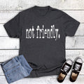 Funny Not Friendly Graphic - Adult & Kids T-Shirts, Sweatshirts & Hoodies apparel design preview 1