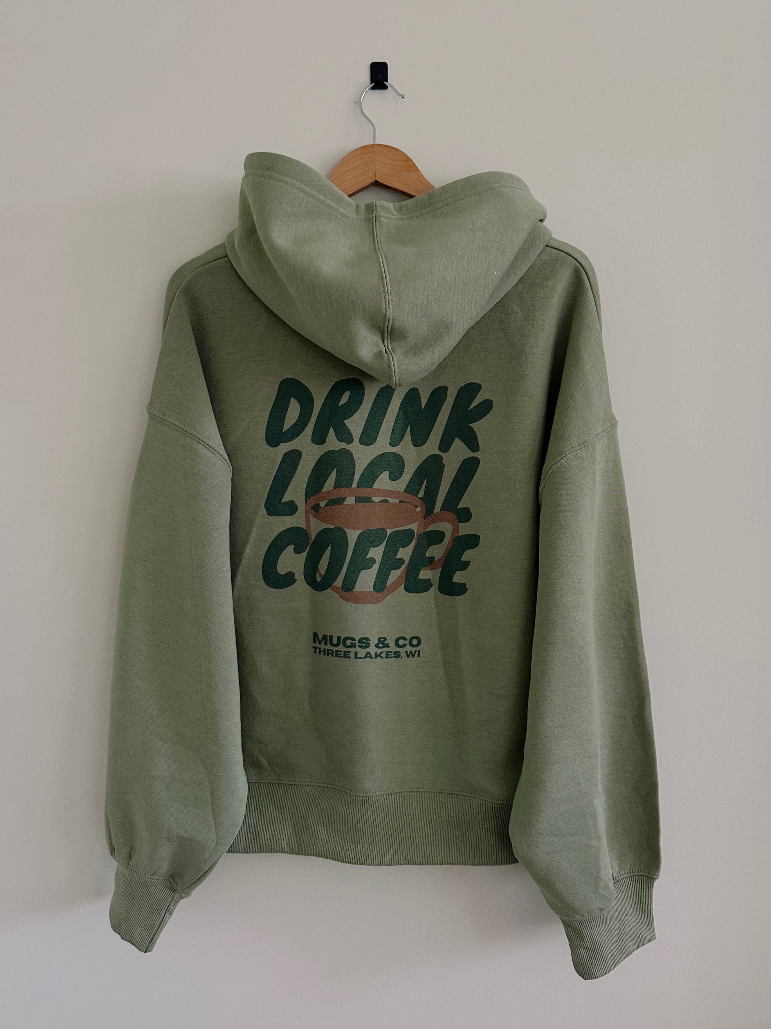 Drink Local Coffee Green Earth - Adult & Kids T-Shirts, Sweatshirts & Hoodies apparel design preview 1