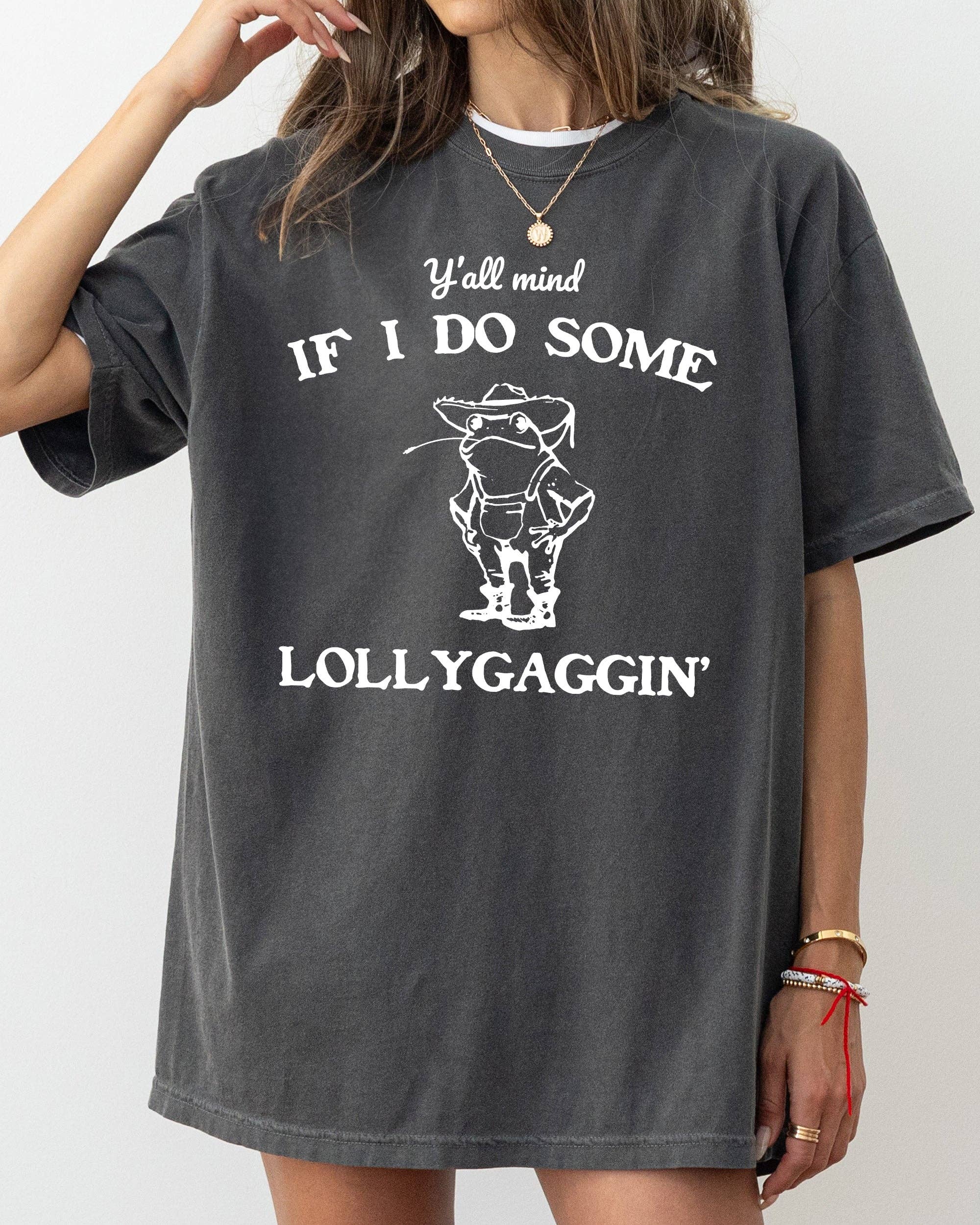 Y'all Mind If I Do Some Lollygaggin, Frog, Funny, - Adult & Kids T-Shirts, Sweatshirts & Hoodies apparel design preview 1