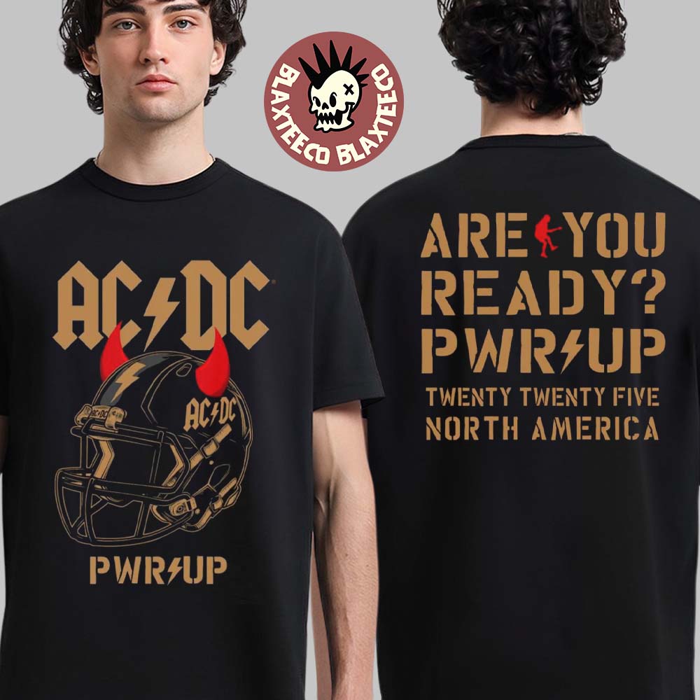 ACDC Are You Ready Football Helmet PWR UP North - Adult & Kids T-Shirts, Sweatshirts & Hoodies apparel design preview 1