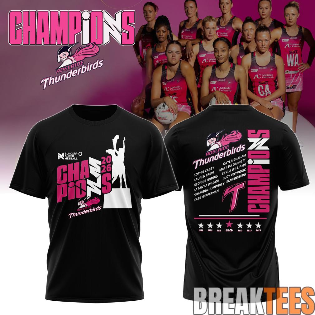 ADE Thunderbirds Champions Suncorp Super Netball 2026 - Adult & Kids T-Shirts, Sweatshirts & Hoodies apparel design preview 1