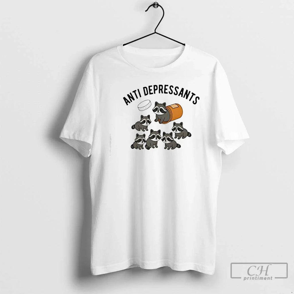 Classic Anti Depressants Funny Raccoon - Adult & Kids T-Shirts, Sweatshirts & Hoodies apparel design preview 1