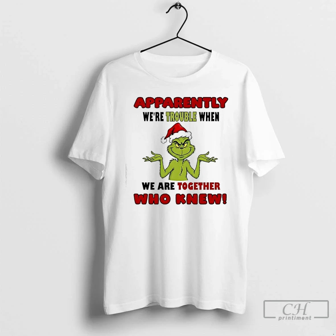 Classic Apparently Were Trouble When We Are Together - Adult & Kids T-Shirts, Sweatshirts & Hoodies apparel design preview 1