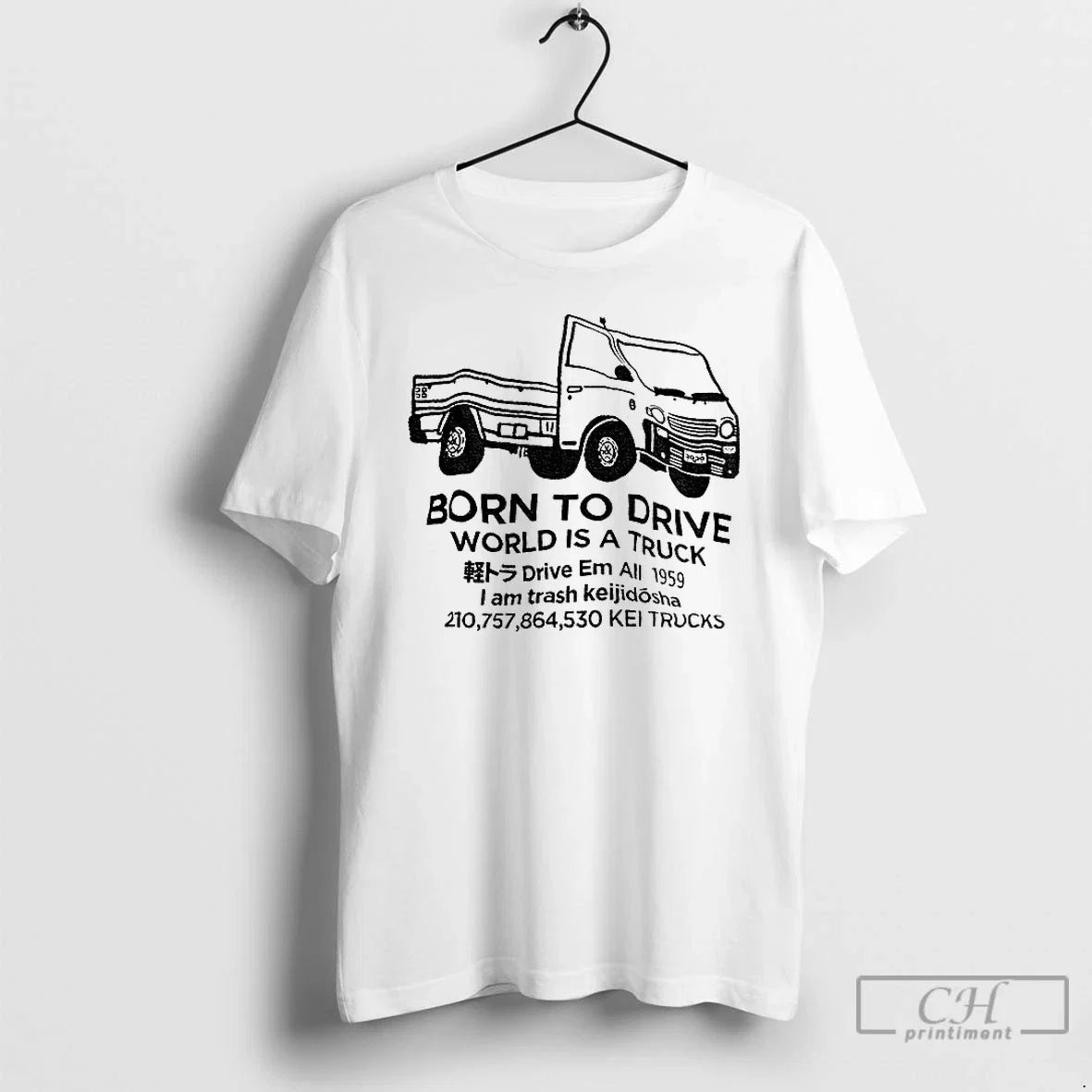 Classic Born To Drive World Is A Truck Em All 1959 - Adult & Kids T-Shirts, Sweatshirts & Hoodies apparel design preview 1