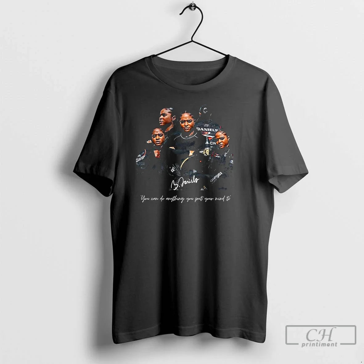 Classic Brehanna Daniels You Can Do Anything Put Your - Adult & Kids T-Shirts, Sweatshirts & Hoodies apparel design preview 1