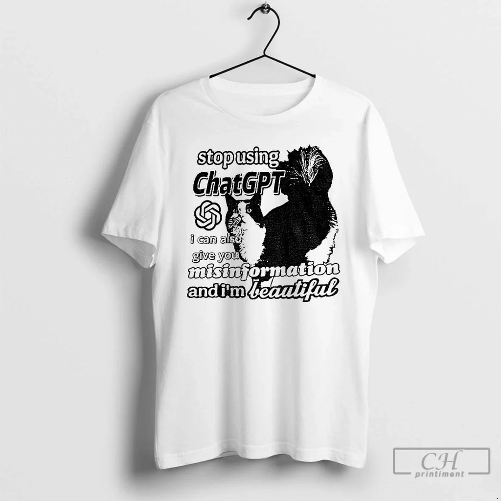 Classic Chat Gpt Cat Meme Stop Using I Can Also Give - Adult & Kids T-Shirts, Sweatshirts & Hoodies apparel design preview 1