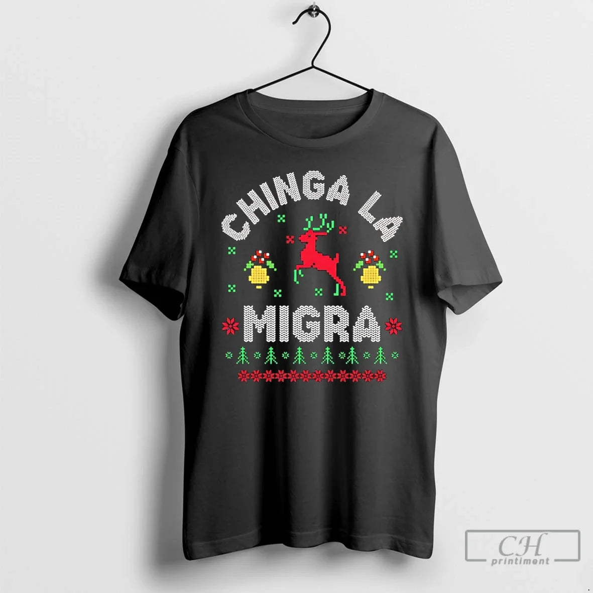 Classic Chinga La Migra Christmas - Adult & Kids T-Shirts, Sweatshirts & Hoodies apparel design preview 1