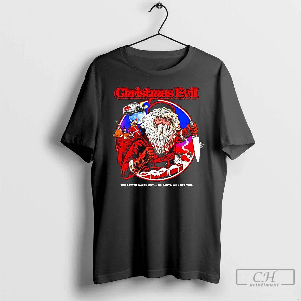 Classic Christmas Evil You Better Watch Out Or Santa - Adult & Kids T-Shirts, Sweatshirts & Hoodies apparel design preview 1