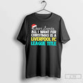 Classic Dear Santa All I Want For Christmas Is A - Adult & Kids T-Shirts, Sweatshirts & Hoodies apparel design preview 1