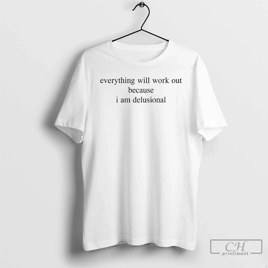 Classic Everything Will Work Out Because I Am - Adult & Kids T-Shirts, Sweatshirts & Hoodies apparel design preview 1