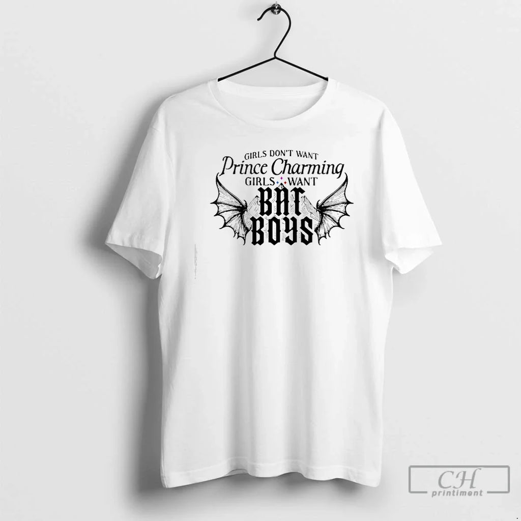 Classic Girls Want Prince Charming Bat Boys - Adult & Kids T-Shirts, Sweatshirts & Hoodies apparel design preview 1