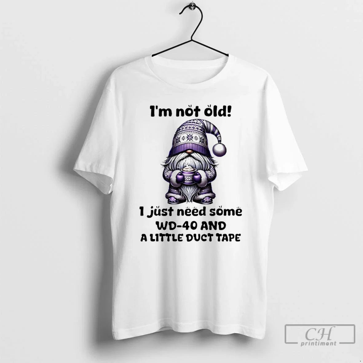 Classic Gnome Im Not Old I Just Need Some Wd 40 And A - Adult & Kids T-Shirts, Sweatshirts & Hoodies apparel design preview 1