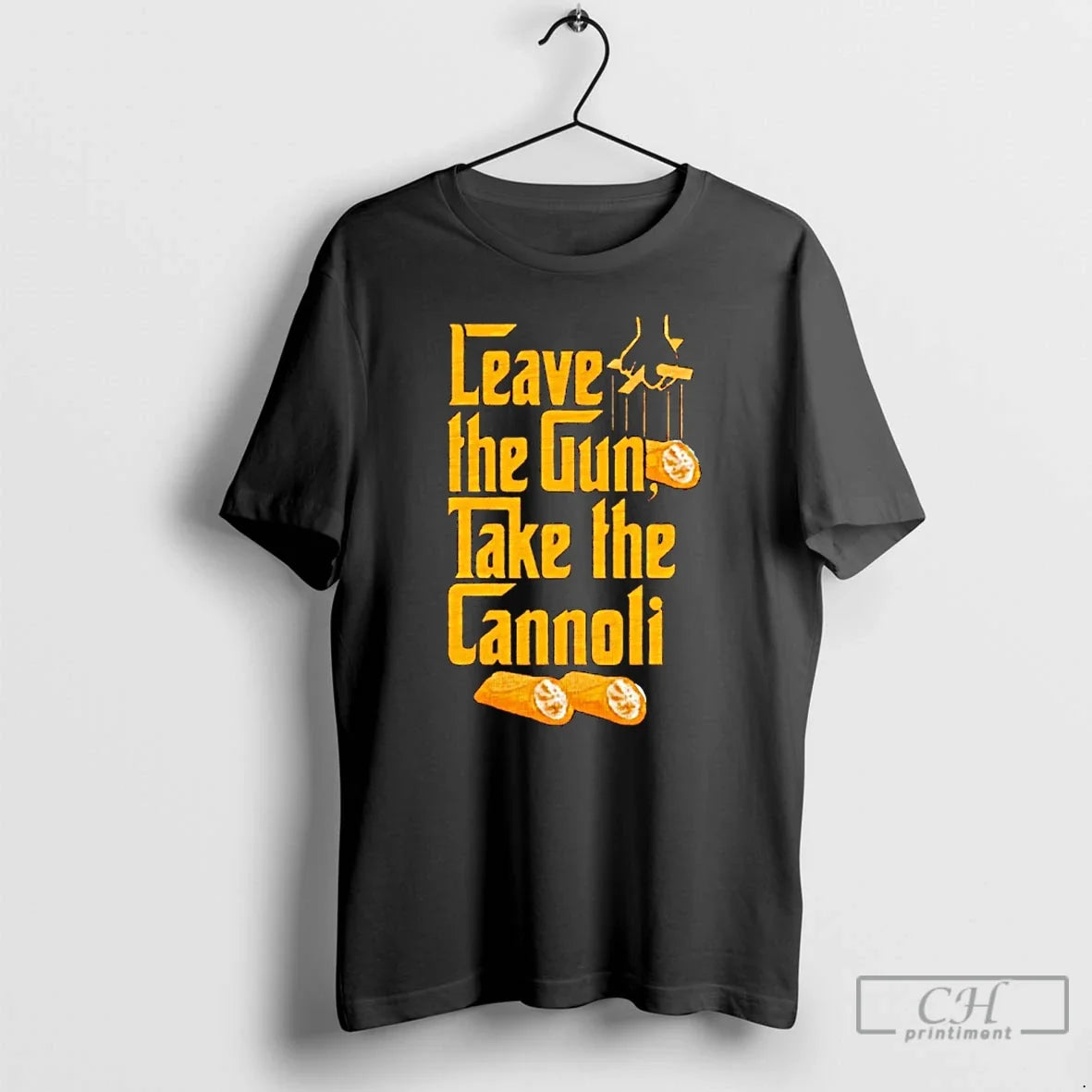 Classic Godfather Leave The Gun Take Cannoli - Adult & Kids T-Shirts, Sweatshirts & Hoodies apparel design preview 1