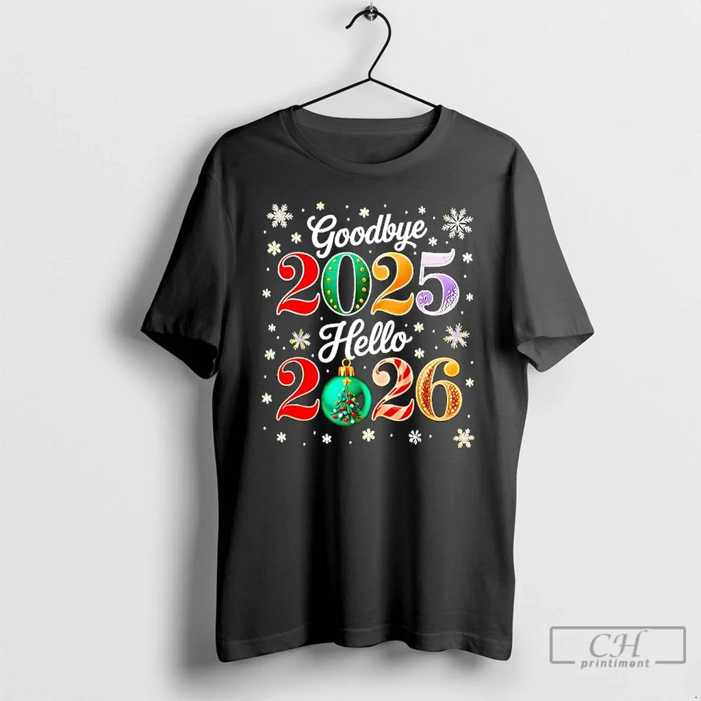 Classic Goodbye 2025 Hello 2026 Happy New Years Eve - Adult & Kids T-Shirts, Sweatshirts & Hoodies apparel design preview 1