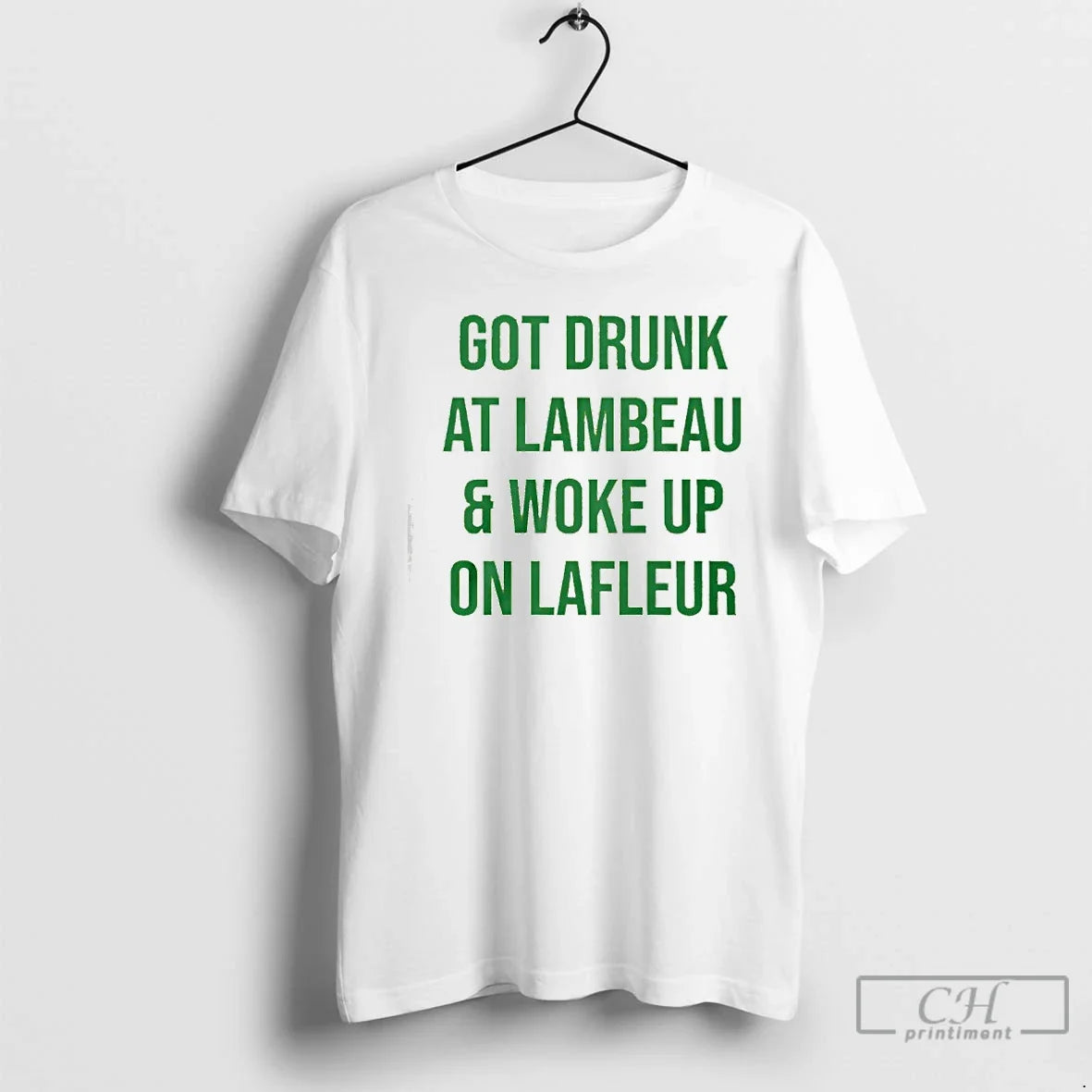 Classic Got Drunk At Lambeau And Woke Up On Lafleur - Adult & Kids T-Shirts, Sweatshirts & Hoodies apparel design preview 1