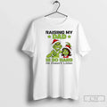 Classic Grinch Raising My Dad Is So Hard He Doesnt - Adult & Kids T-Shirts, Sweatshirts & Hoodies apparel design preview 1