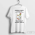 Classic Grinch Sometimes I Sit Quietly Maybe Am - Adult & Kids T-Shirts, Sweatshirts & Hoodies apparel design preview 1