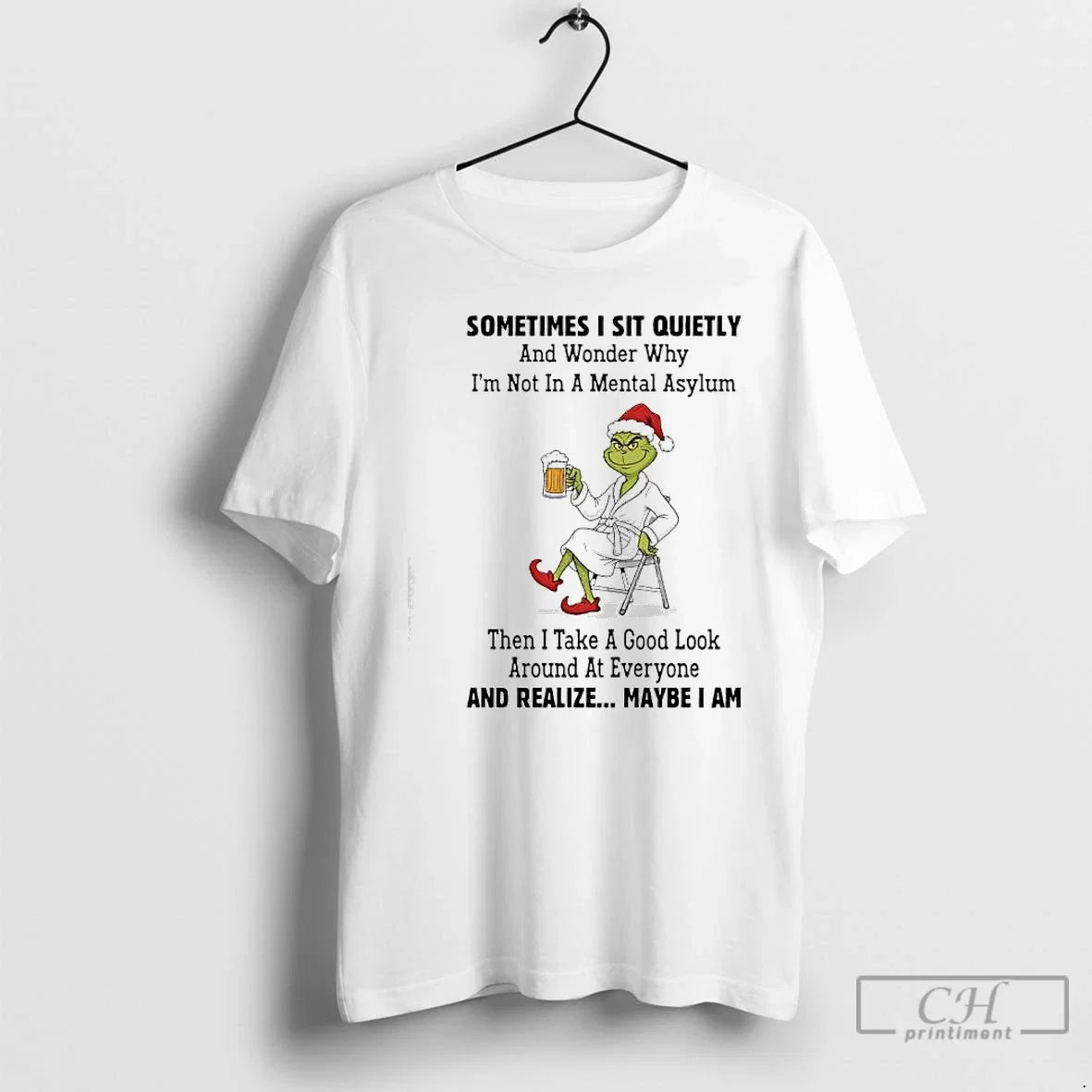 Classic Grinch Sometimes I Sit Quietly Maybe Am - Adult & Kids T-Shirts, Sweatshirts & Hoodies apparel design preview 1
