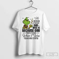 Classic Grinch The Reason Im Old And Wise Is Because - Adult & Kids T-Shirts, Sweatshirts & Hoodies apparel design preview 1