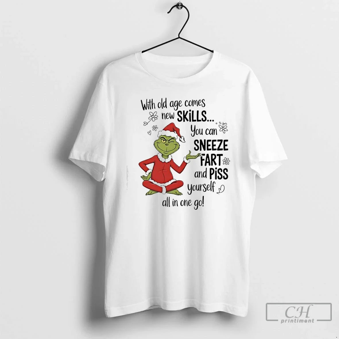 Classic Grinch With Old Age Comes New Skills You Can - Adult & Kids T-Shirts, Sweatshirts & Hoodies apparel design preview 1