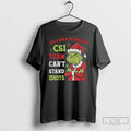 Classic Grinch Yes I Am A Member Of The Csi Team Cant - Adult & Kids T-Shirts, Sweatshirts & Hoodies apparel design preview 1
