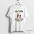 Classic Grinch You Think I Am Sassy Meet Girl Gave - Adult & Kids T-Shirts, Sweatshirts & Hoodies apparel design preview 1