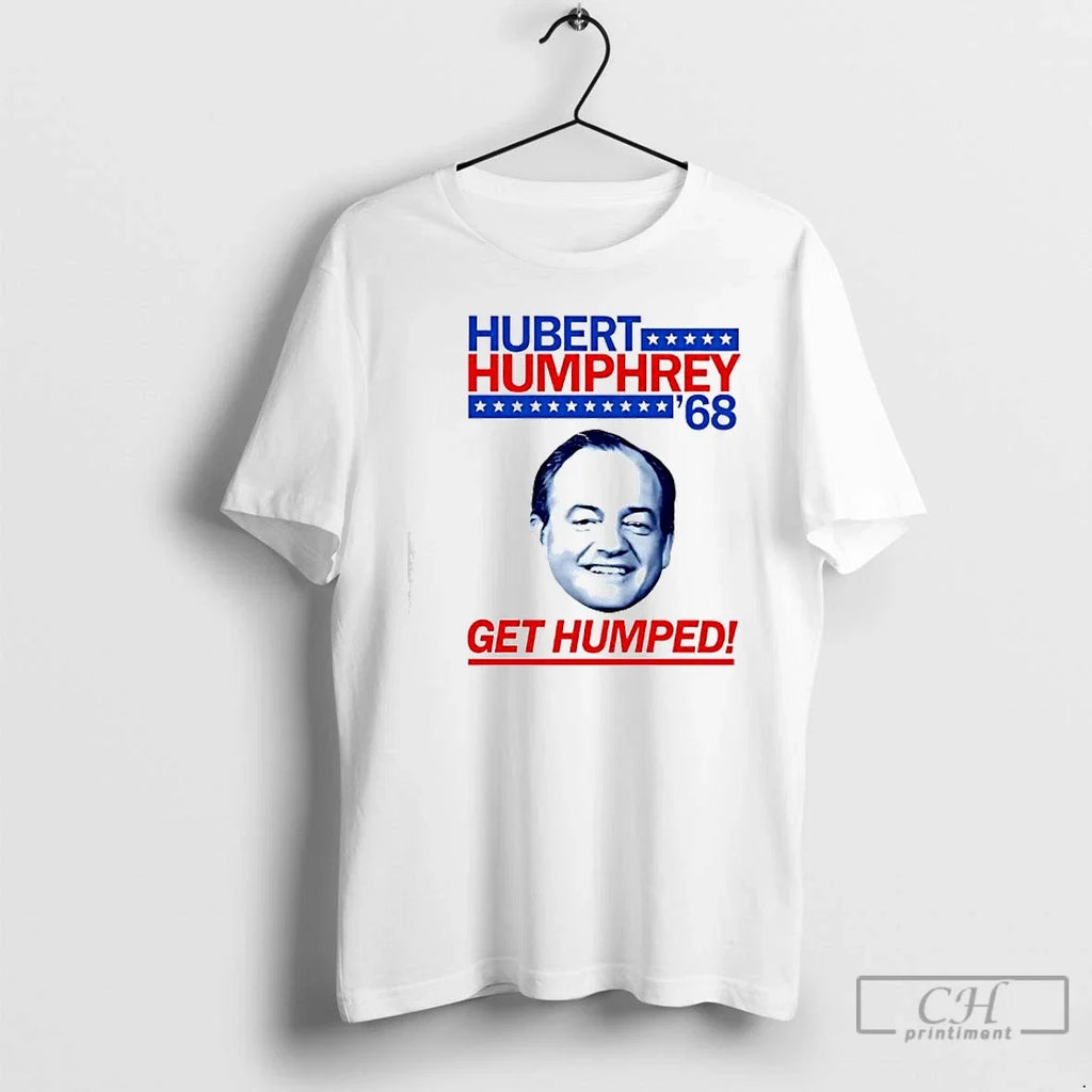 Classic Hubert Humphrey 1968 Campaign Get Humped Big - Adult & Kids T-Shirts, Sweatshirts & Hoodies apparel design preview 1