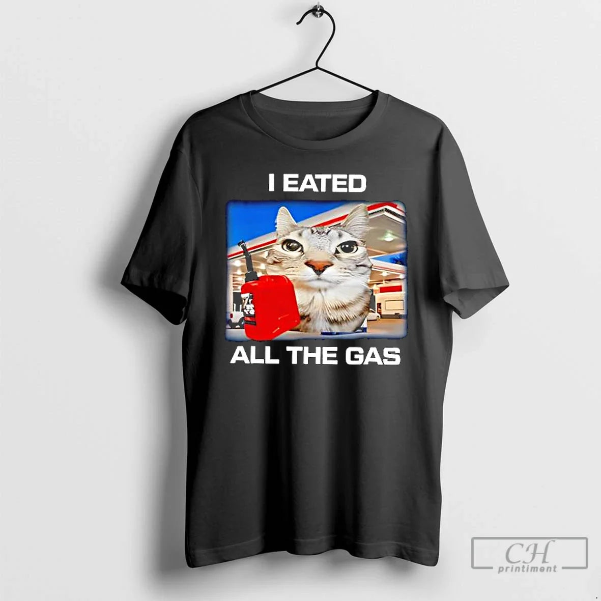 Classic I Eated All The Gas Silly Staring Cat Meme - Adult & Kids T-Shirts, Sweatshirts & Hoodies apparel design preview 1