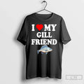 Classic I Love My Gill Friend Fish Graphic - Adult & Kids T-Shirts, Sweatshirts & Hoodies apparel design preview 1