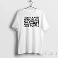 Classic I Have A Very Peoplely Job For Someone Text - Adult & Kids T-Shirts, Sweatshirts & Hoodies apparel design preview 1