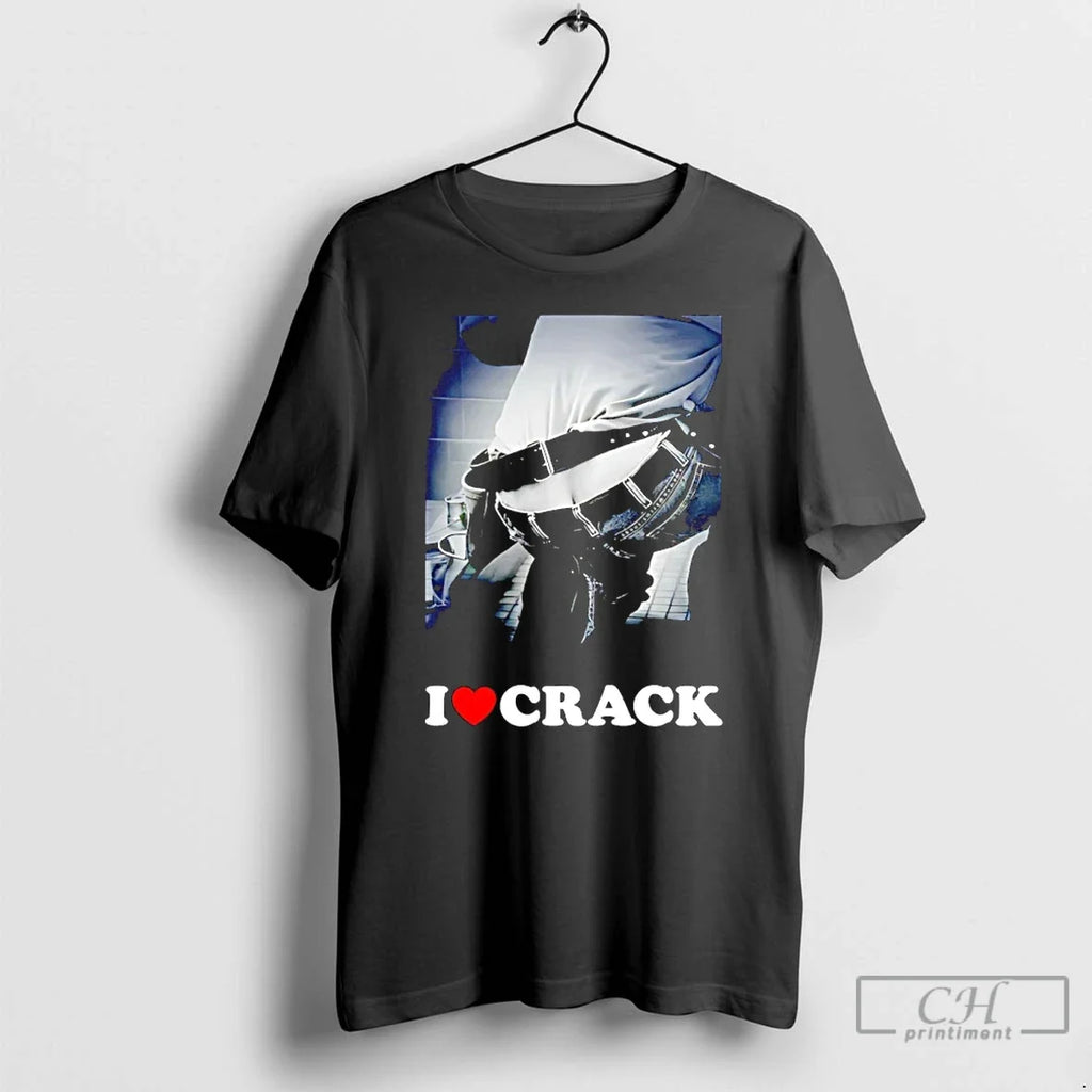 Classic I Love Crack Funny - Adult & Kids T-Shirts, Sweatshirts & Hoodies apparel design preview 1