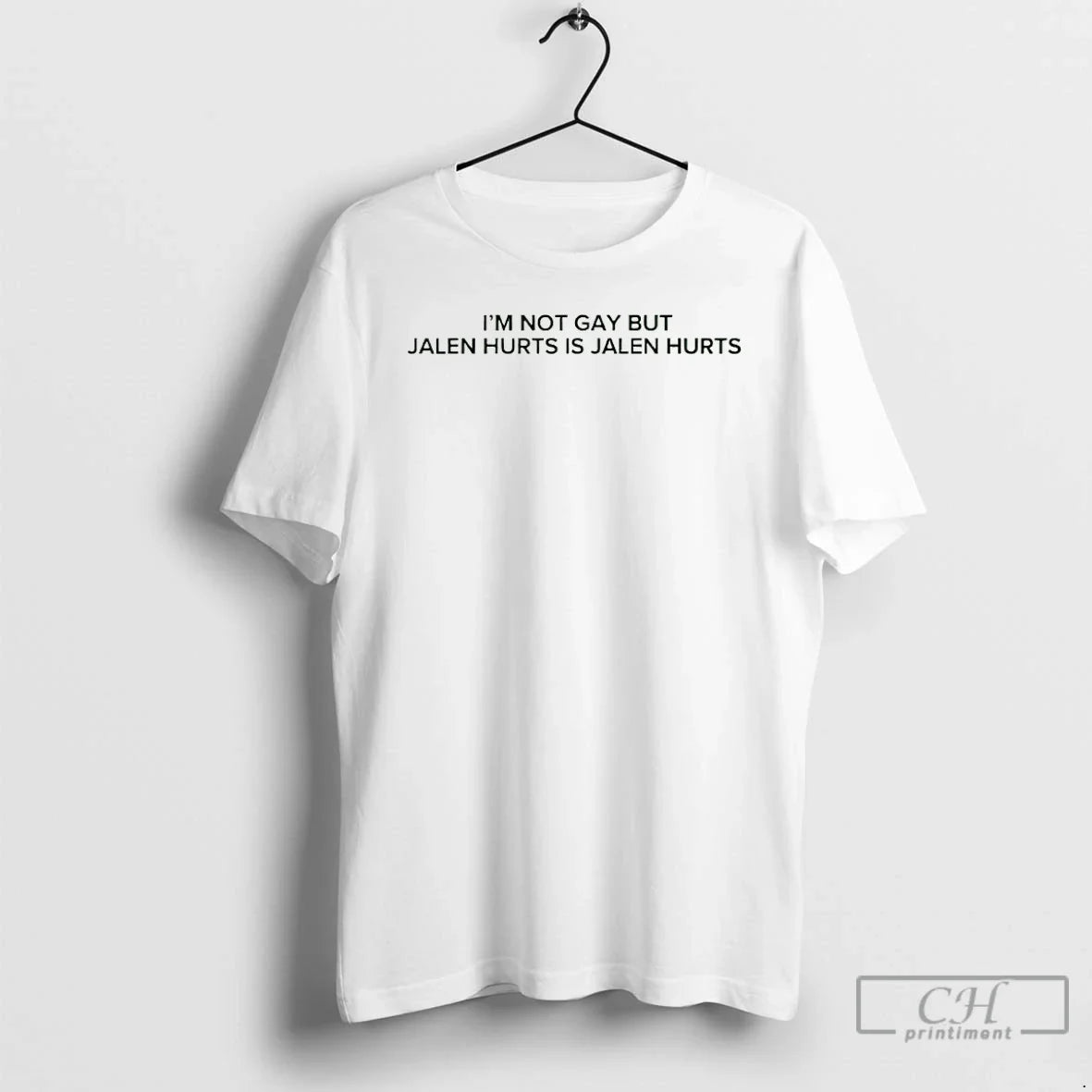 Classic Im Not Gay But Jalen Hurts Is - Adult & Kids T-Shirts, Sweatshirts & Hoodies apparel design preview 1
