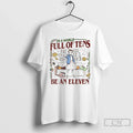 Classic In A World Full Of Tens Be An Eleven Upside - Adult & Kids T-Shirts, Sweatshirts & Hoodies apparel design preview 1