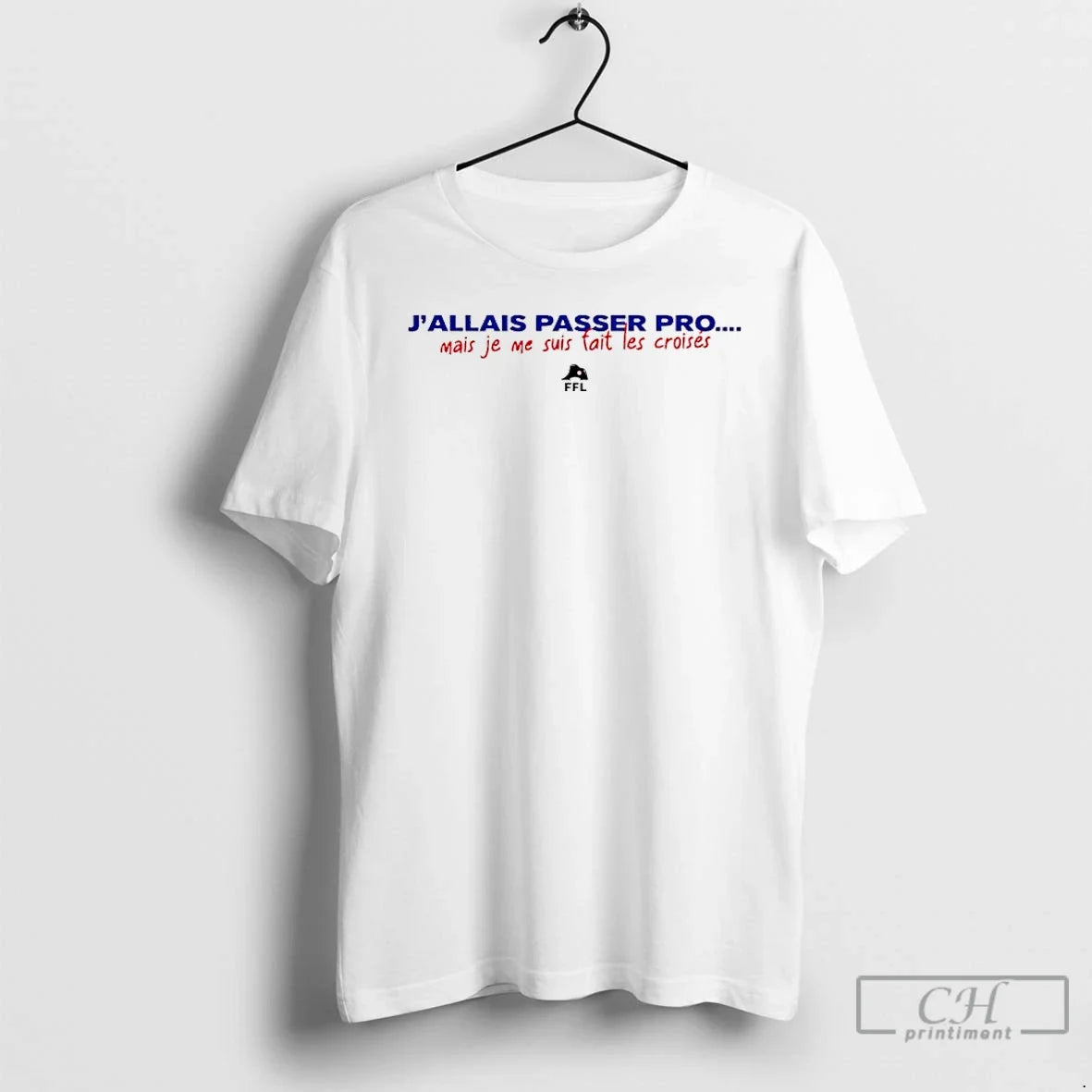 Classic Jallais Passer Pro Mais Je Me Suis Fait Les - Adult & Kids T-Shirts, Sweatshirts & Hoodies apparel design preview 1