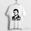 Classic Joe Pesci Goodfellas Funny How Retro - Adult & Kids T-Shirts, Sweatshirts & Hoodies apparel design preview 1
