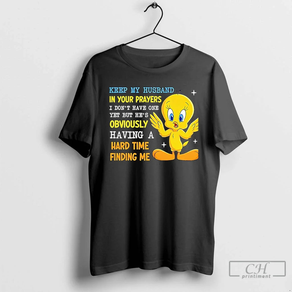 Classic Keep My Husband In Your Prayers I Dont Have - Adult & Kids T-Shirts, Sweatshirts & Hoodies apparel design preview 1