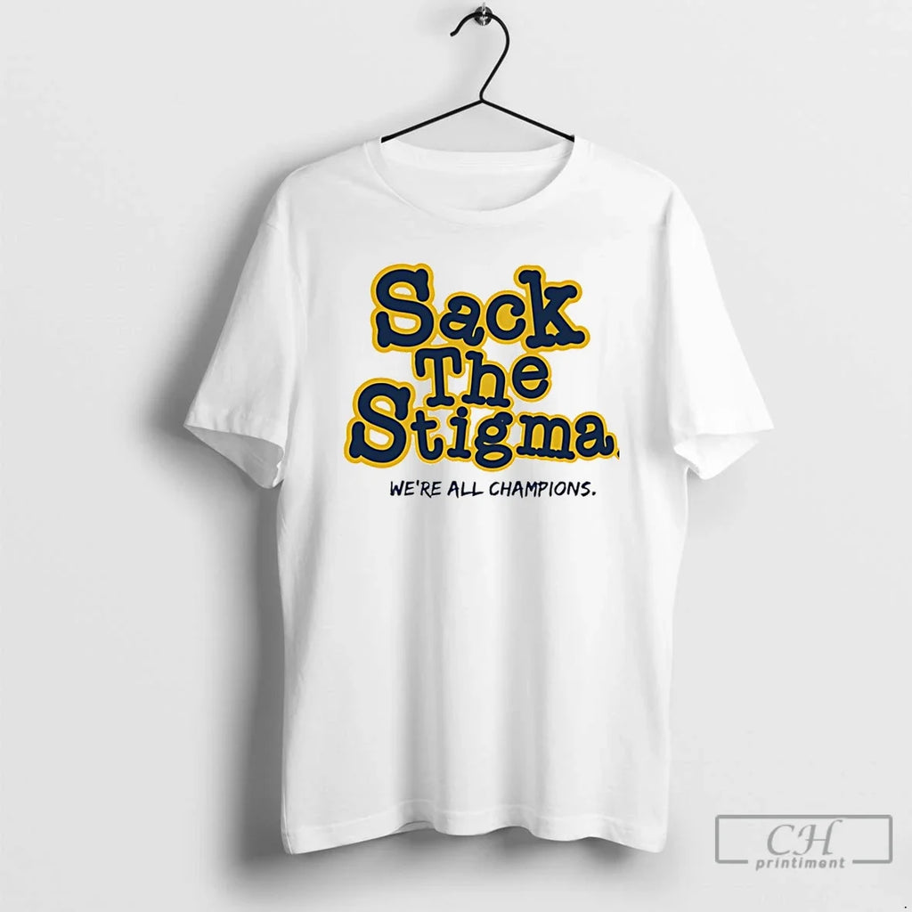 Classic Michigan Wolverines Sack The Stigma Were All - Adult & Kids T-Shirts, Sweatshirts & Hoodies apparel design preview 1