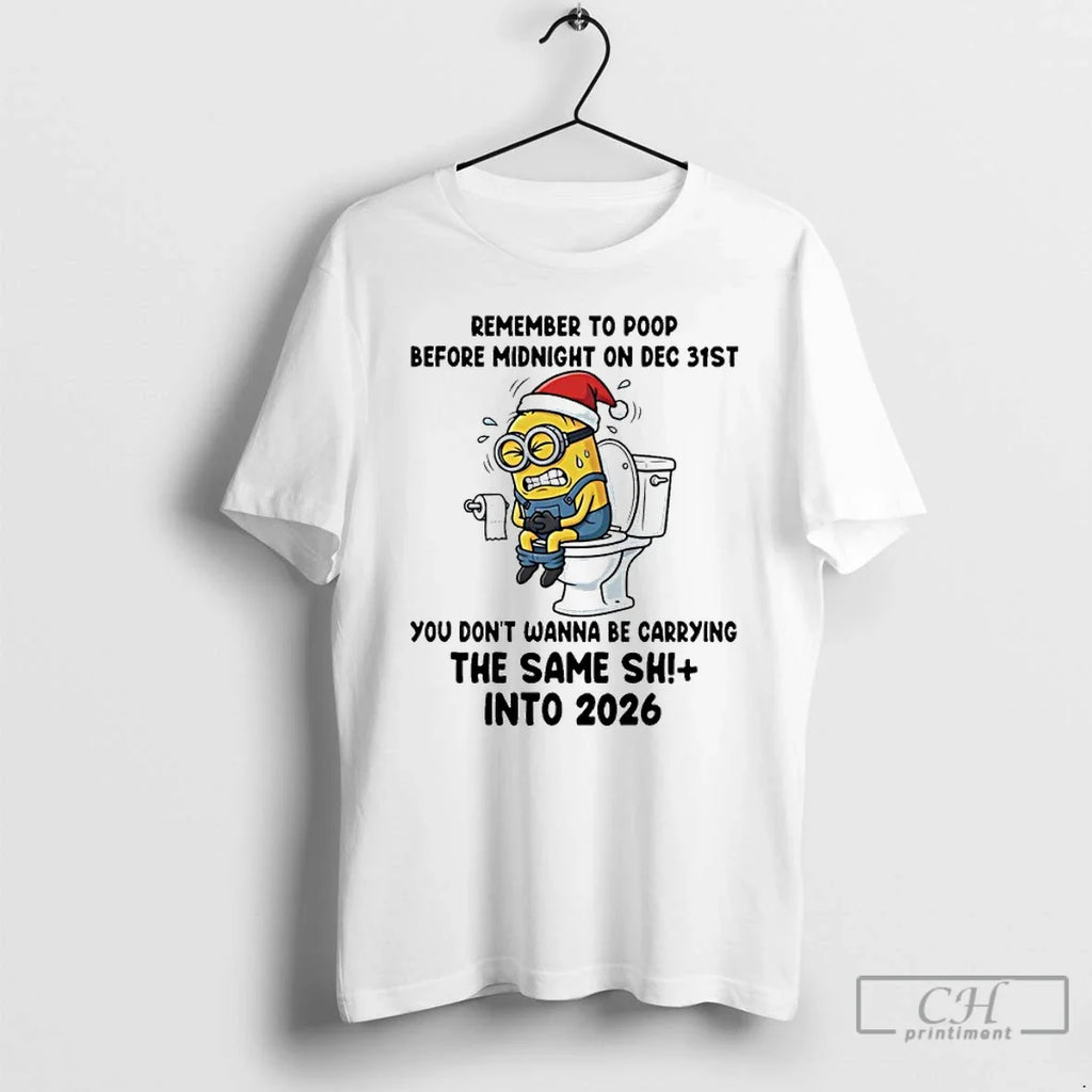 Classic Minion On Toilet Remember To Poop Before - Adult & Kids T-Shirts, Sweatshirts & Hoodies apparel design preview 1