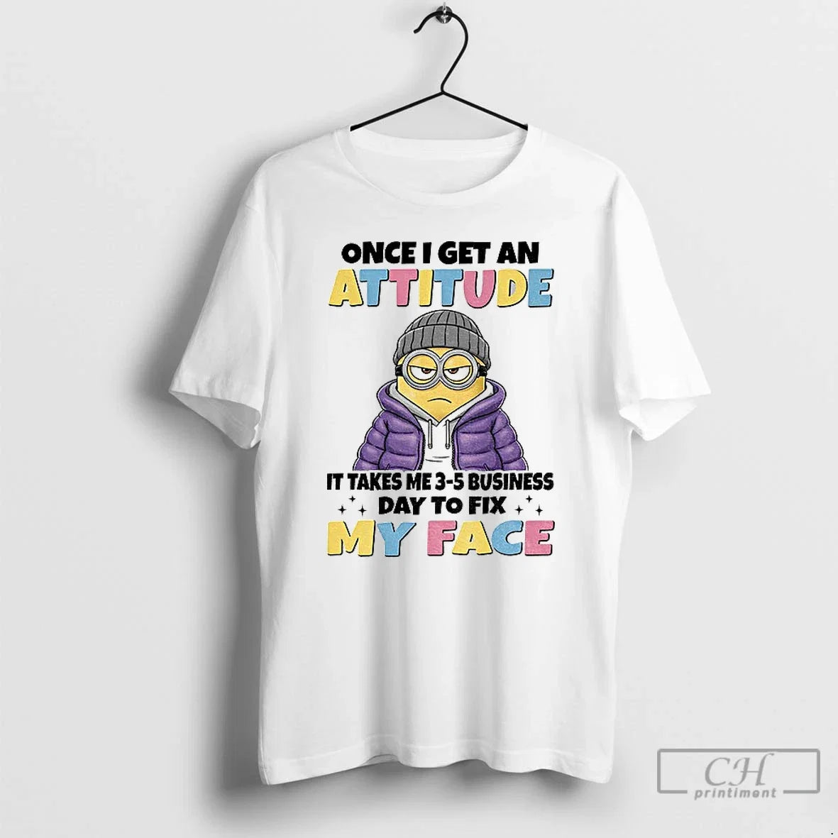 Classic Minion Once I Get An Attitude It Takes Me 3 5 - Adult & Kids T-Shirts, Sweatshirts & Hoodies apparel design preview 1