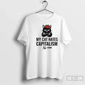 Classic My Cat Hates Capitalism - Adult & Kids T-Shirts, Sweatshirts & Hoodies apparel design preview 1