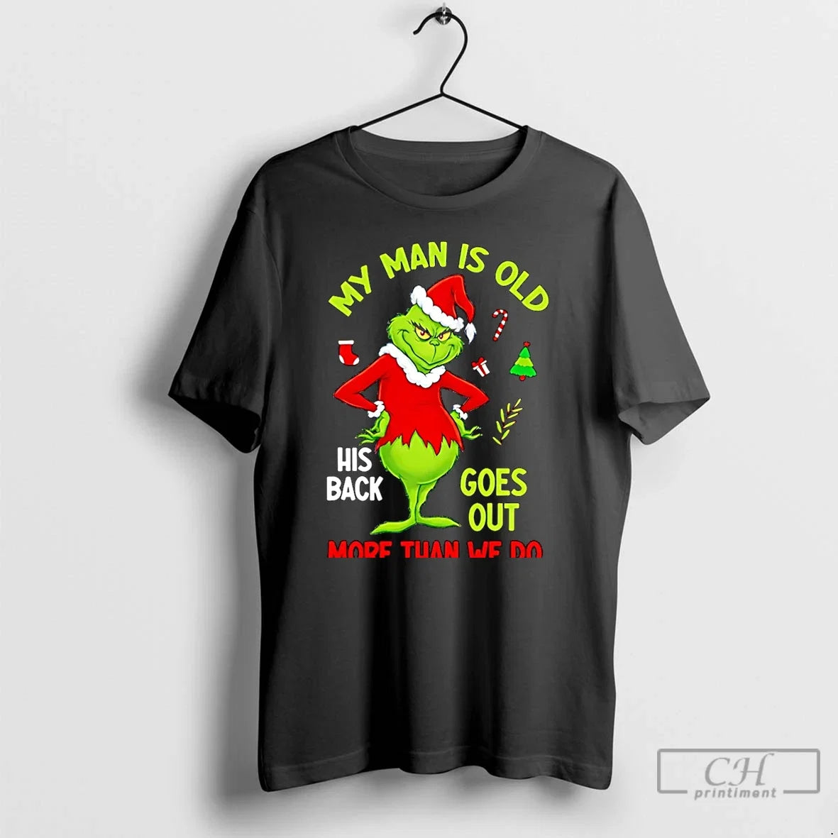 Classic My Man Is Old His Back Goes Out More Than We - Adult & Kids T-Shirts, Sweatshirts & Hoodies apparel design preview 1