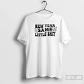 Classic New Year Same Little Shit - Adult & Kids T-Shirts, Sweatshirts & Hoodies apparel design preview 1